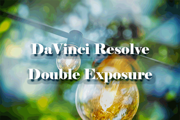 Step-by-Step Guide to Creating a DaVinci Resolve Double Exposure