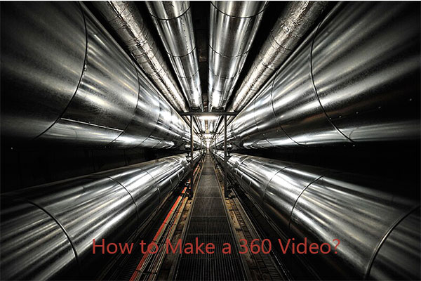 Why and How to Make a 360 Video: Full Guide with Useful Tips