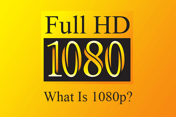 O que é 1080p: uma análise completa desta resolução de vídeo HD