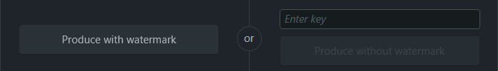 click on the Produce without watermark button