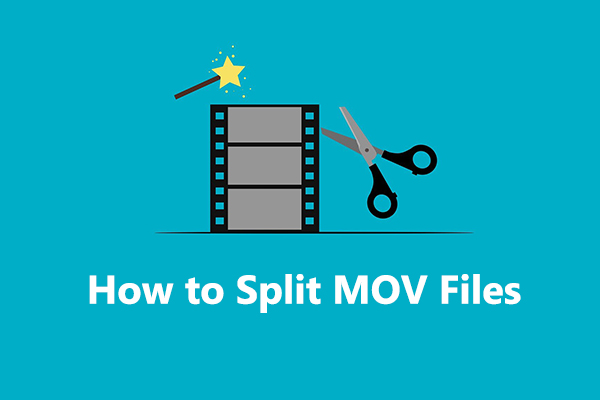 [Solved] How to Split MOV Video Footage on Windows PC