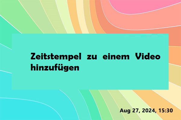 2 einfache Methoden zum Hinzufügen von Zeitstempeln zu Ihren aufgenommenen Videos