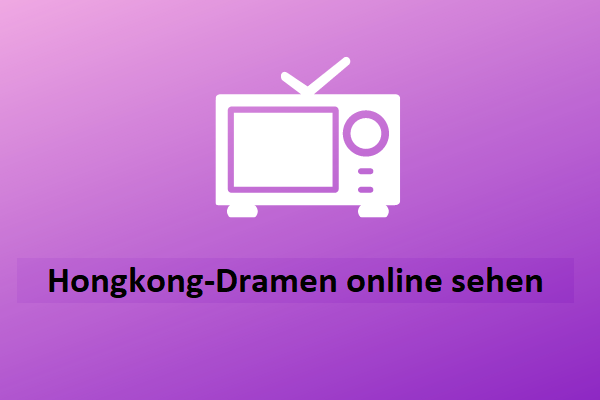 Die 7 besten kostenlosen Websites, um Hongkong-Dramen online zu sehen