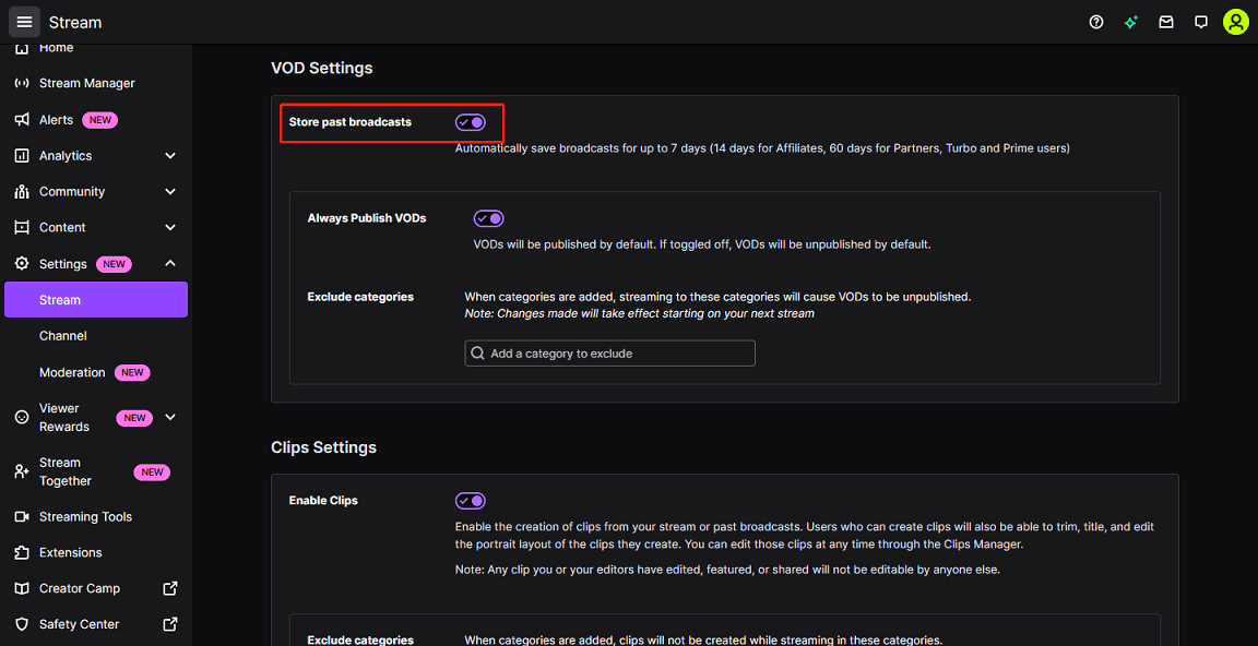 Enable the Store past broadcasts setting to save Twitch broadcasts