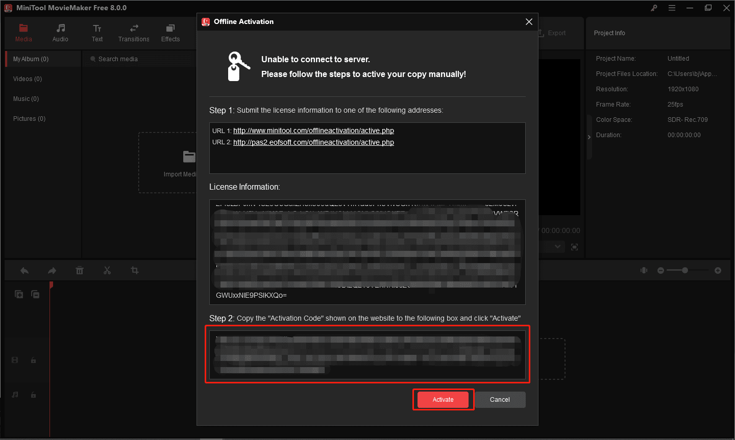 Paste the Activation Code to the specified location and click Activate in MiniTool MovieMaker