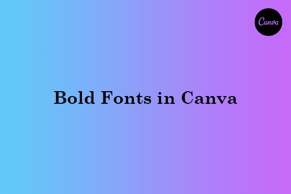 10 Best Bold Fonts in Canva for Graphic Design Work