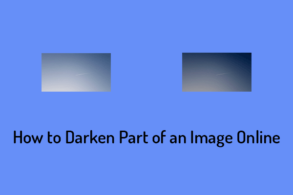 How to Darken Part of an Image Online? 2 Simple Methods