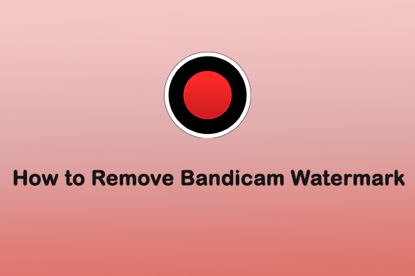 Easy Guide: How to Remove Bandicam Watermark Effortlessly