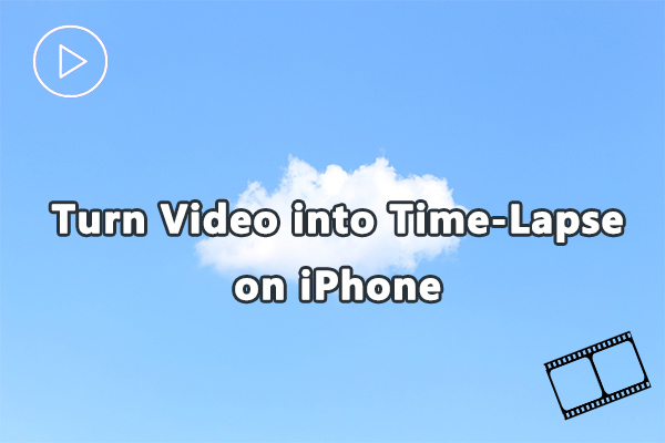 How to Turn Video into Time-Lapse on iPhone: 3 Methods  