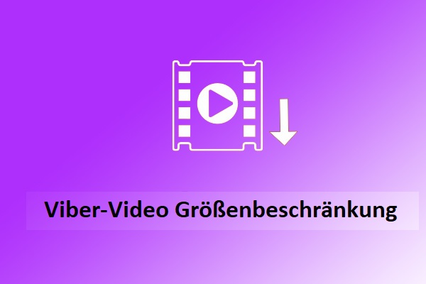 Effektive Strategien zur Umgehung der Viber-Video-Größenbeschränkung