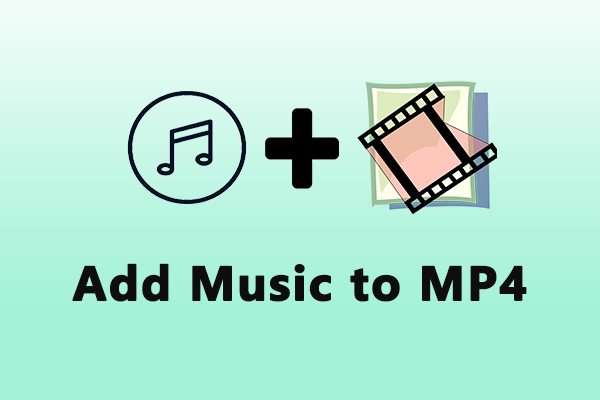 How to Add Music to MP4 Files: A Comprehensive Guide