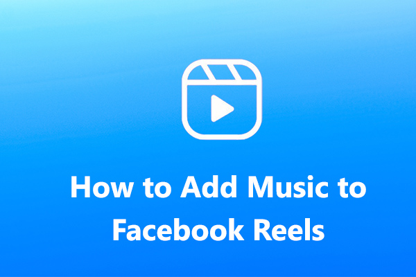 Meilleure méthode pour ajouter de la musique aux Reels Facebook [Guide étape par étape]