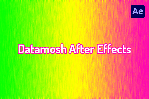 How to Use Datamosh in After Effects Without a Plugin?