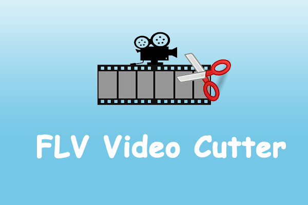 FLV Cutter: How to Cut FLV Files Easily and Quickly