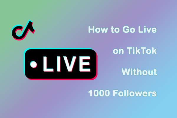 Complete Guide: How to Go Live on TikTok Without 1000 Followers