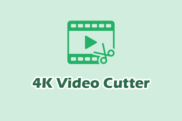Top 4K Video Cutters: How to Cut 4K Videos Without Quality Loss