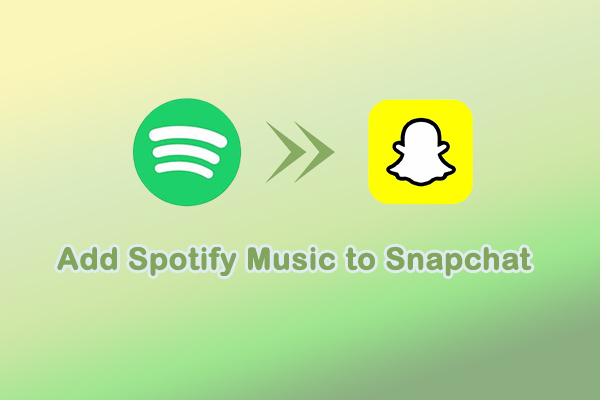 Effective Solutions: How to Add Spotify Music to Snapchat