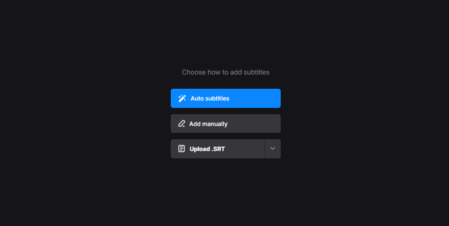 Choose how to add subtitles in Clideo