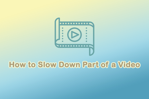 A Step-by-Step Guide: How to Slow Down Part of a Video Easily