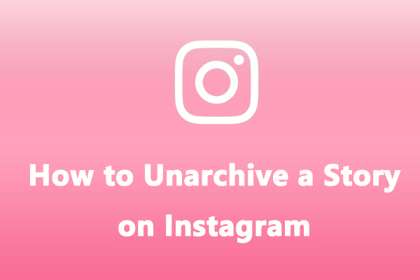 How to Unarchive a Story on Instagram: Step-by-Step Guide