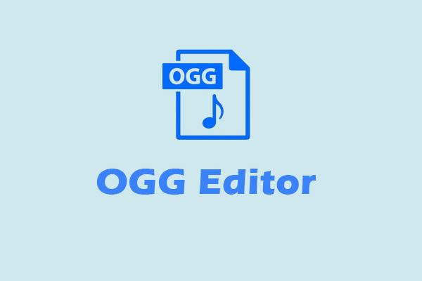 Ultimate Guide: Top 5 OGG Editors to Edit OGG Files Easily