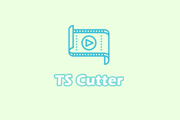 Discover the 4 Best TS Cutters and How to Cut TS Files