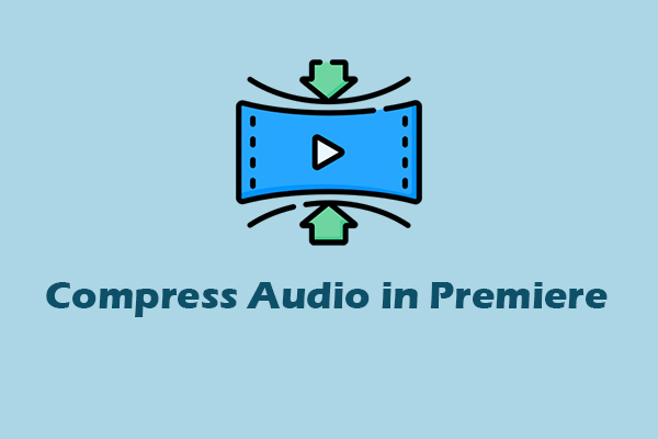 A Step-by-Step Guide: How to Compress Audio in Premiere Pro