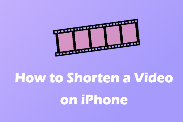 How to Shorten a Video on iPhone: 2 Free Methods