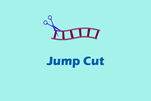 What Is a Jump Cut & How to Make a Jump Cut