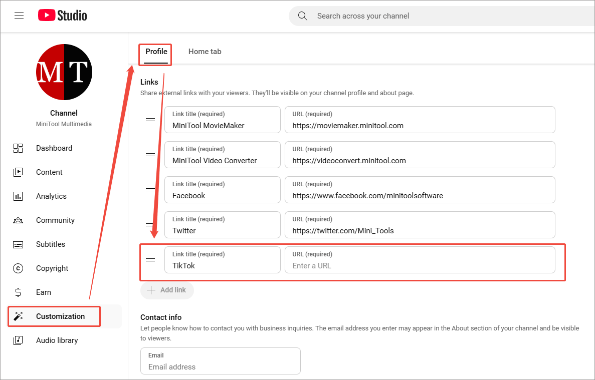 In YouTube Studio, click the Customization option from the left menu. In the default Profile page, add TikTok link