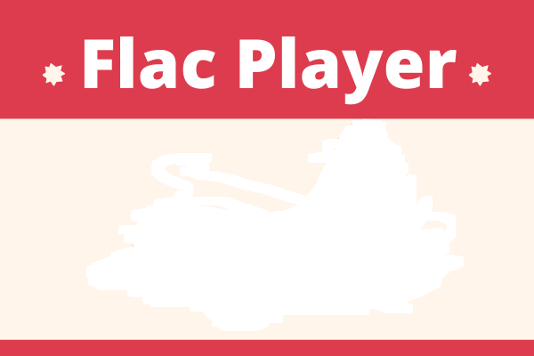 Los 15 mejores reproductores Flac para Windows, Mac, Android e iOS