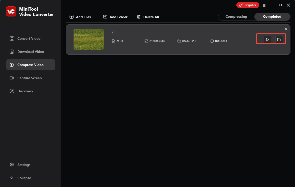Play or locate the compressed video under the Completed tab