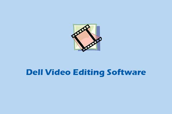 What Is the Best Video Editing Software for a Dell Laptop