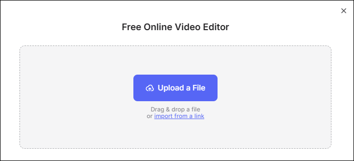 Hit Upload a File in VEED Video Editor to load a video to this program