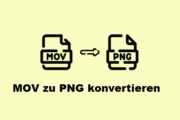 Konvertieren von MOV in PNG: Drei effiziente Wege, das zu erledigen
