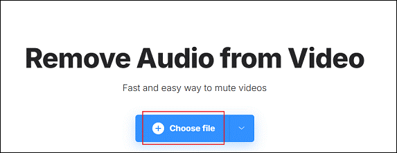 Click on the Choose file option to add the target MP4 video in Clideo