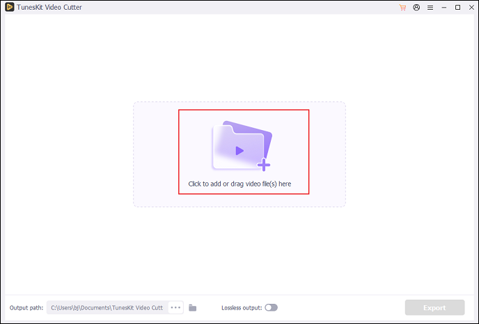 Click on the Click to add or drag video file(s) here area to import the target ISO to TunesKit Video Cutter