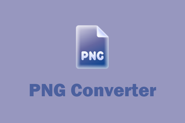5 User-Friendly PNG Converters for Beginners & PNG Converter