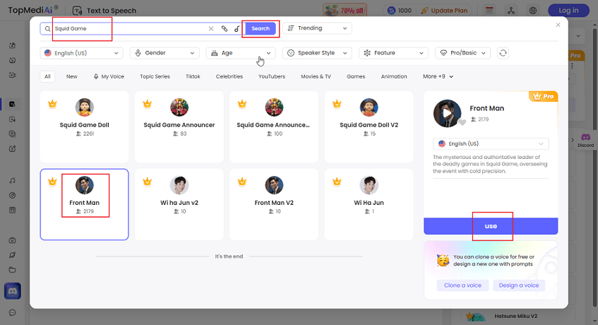 Search Squid Game in the search box, select Front Man, and click use in TopMediai Text to Speech
