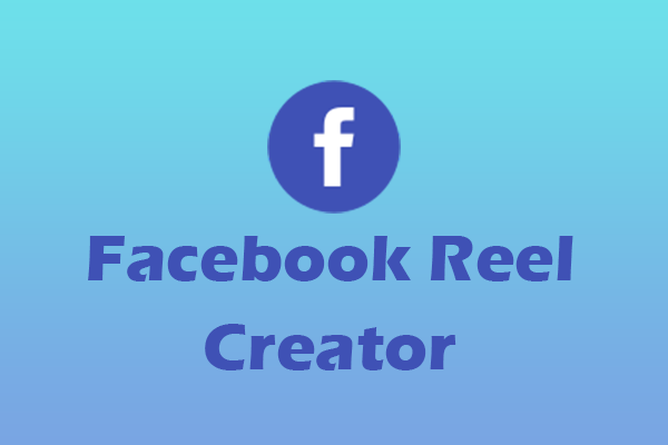 Facebook Reel Creator: How to Create Facebook Reels on PC