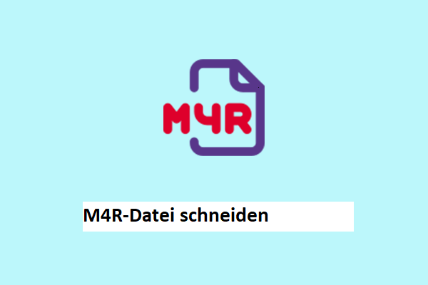 So schneiden Sie M4R-Dateien unter Windows schnell: 3 zuverlässige Tools