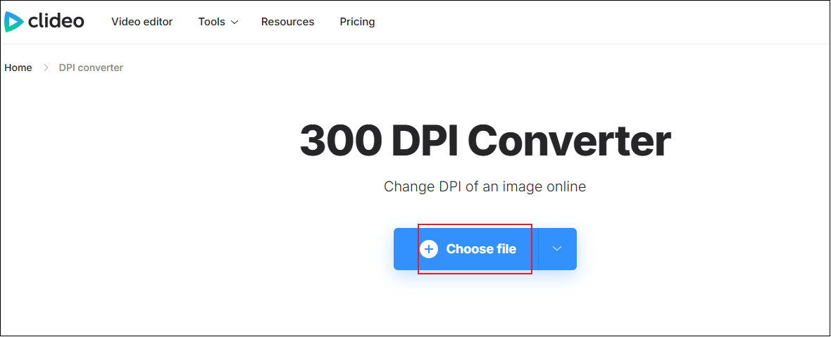Click Choose file to upload the image to Clideo