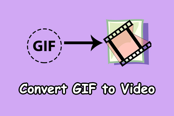 Best 5 Methods to Convert GIF to Video on PC