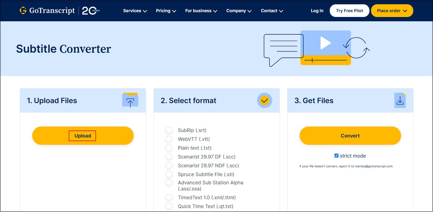 Click the Upload button to import the TXT file to GoTranscript