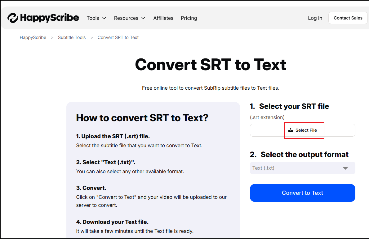 Click the Select File option to add your SRT file to Happy Scribe