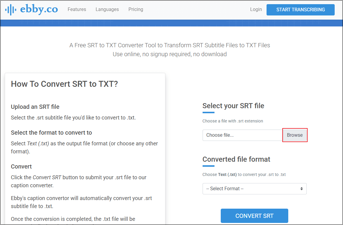 Click the Browse option to add your SRT file to Ebby.co