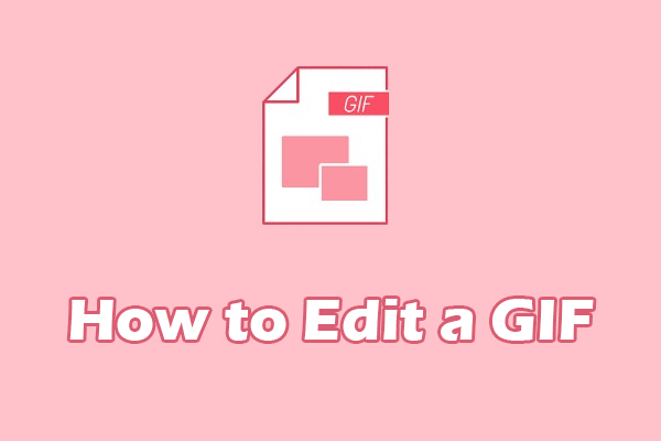 A Beginner’s Guide on How to Edit a GIF on Windows