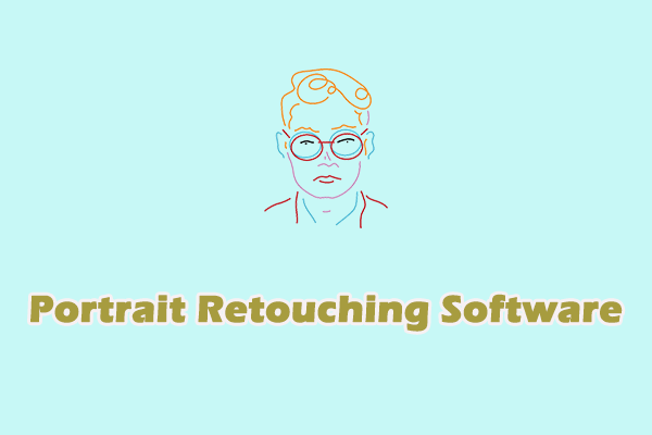 5 Best Portrait Retouching Software for Photographers on PC
