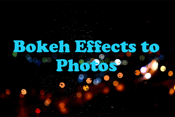 Step-by-Step Guide on Easily Adding Bokeh Effects to Photos