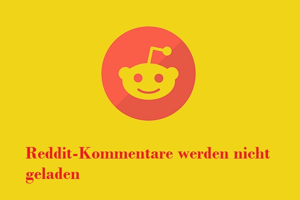 Bewährte Strategien zur Behebung des Problems, dass Reddit-Kommentare nicht geladen werden